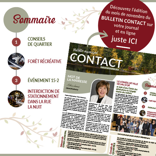 Le bulletin #municipal Contact de la Ville de Val-d’Or, édition de novembre, est en ligne : brnw.ch/21wDQCv. Au menu : Conseils de quartier, Forêt récréative, Événement 15-2 et Interdiction de stationnement dans la rue la nuit. Bonne lecture!
#nouvelles #activités