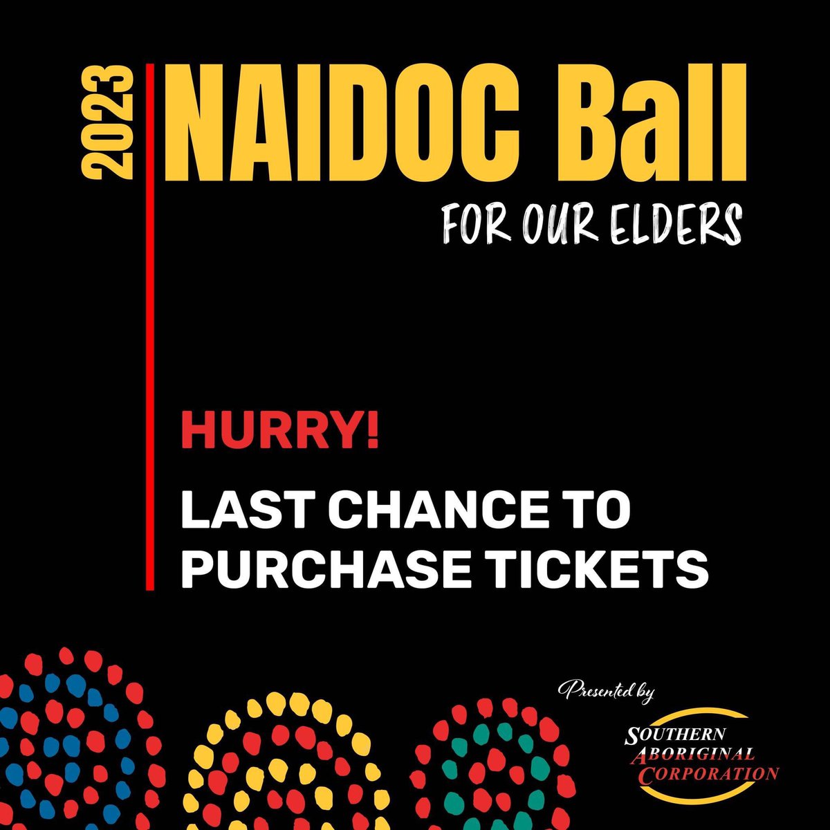 📢 Ticket Sales Close this Friday for the 2023 NAIDOC Ball presented by <a href="/SAC_ALBANY/">SAC Albany</a> 🎶💃🥂

📍Retravision Stadium Albany 
📆Saturday, 4 November 2023
🕕6:00pm

🎫 events.humanitix.com/2023-naidoc-ba…
