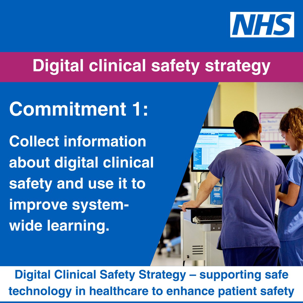 Our #DigitalClinicalSafetyStrategy has 5 core commitments. Through commitment 1 we are ensuring the NHS captures patient safety events involving digital devices and systems, so we can learn from them and take steps to improve safety. Find out more 👉 england.nhs.uk/patient-safety…