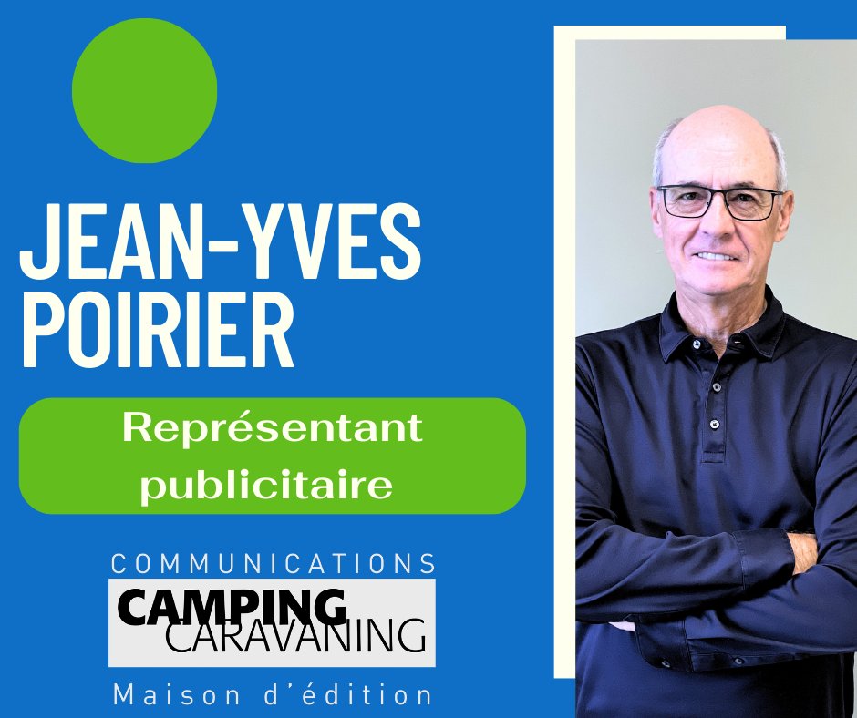 On vous présente  Jean-Yves Poirier, expert en publicité pour Magazine Camping Caravaning depuis 15 ans, créant des opportunités de visibilité auprès de plus de 50 000 lecteurs passionnés de VR. Contactez-le dès maintenant !  Téléphone : 514 894-8867 Courriel : jypoirier@fqcc.ca