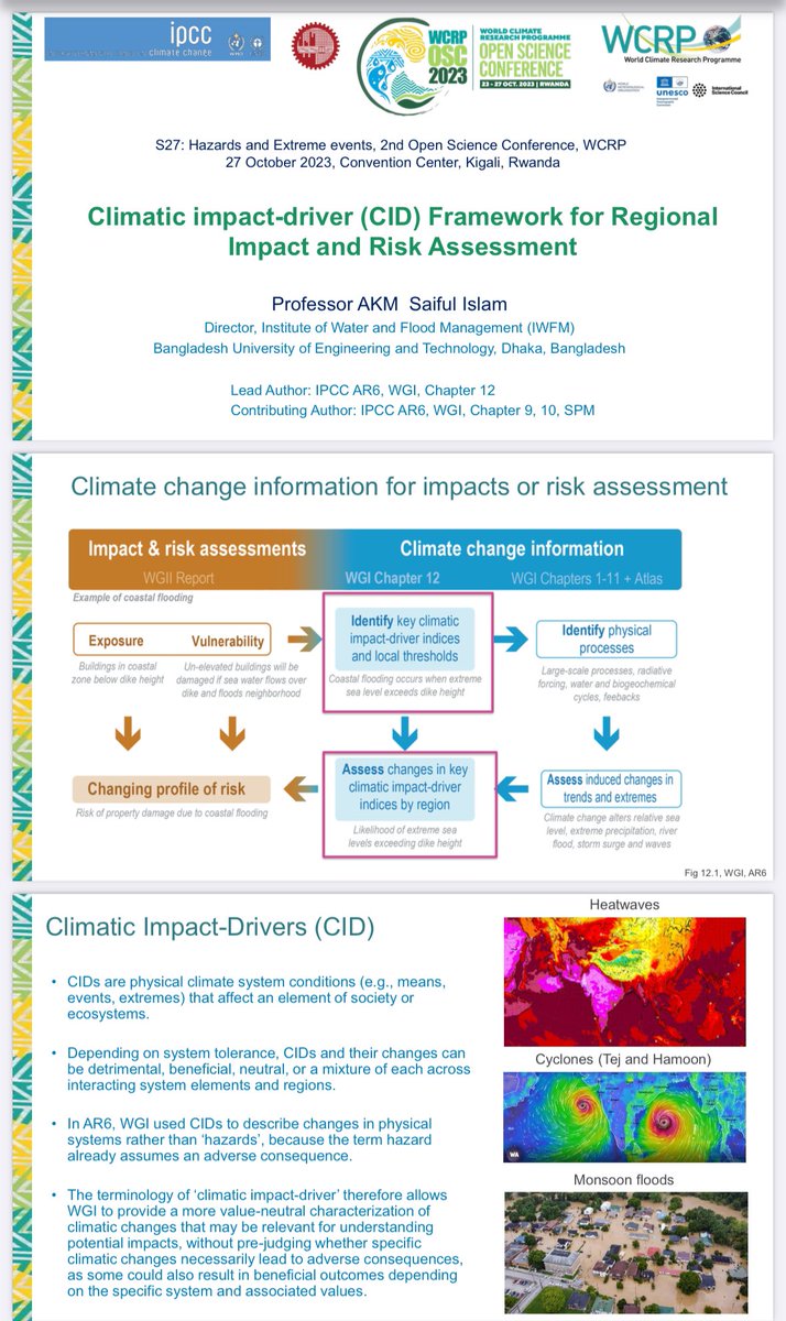 AKMSaifulIslam7's tweet photo. I have presented “Climate Impact Driver Framework for Regional Risk and Impact Assessment” developed in Chapter 12, WG1, AR6 at #WCRPOSC23 #openscienceconference #wcrp #iwfm #buet @WCRP_climate https://t.co/pv4N8rxScX
