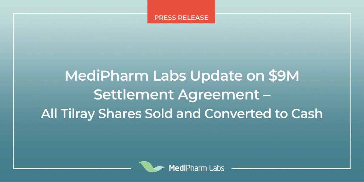 News: MediPharm Labs Update on $9m Settlement Agreement - Tilray Shares Sold and Converted to Cash
bit.ly/3FxFt06
