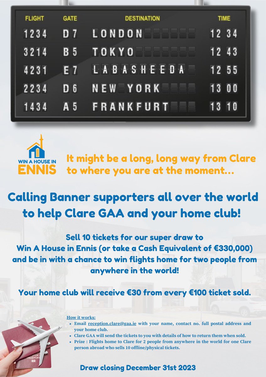 GaaClare's tweet photo. Calling Banner fans worldwide to help Clare GAA and your home club! Sell 10 hard-copy tickets overseas for our https://t.co/EJzzO052DL draw (Dec 31st) and be in with a chance to win flights home for two people from anywhere in the world !! See below 👇 https://t.co/XKiWfUVWQi