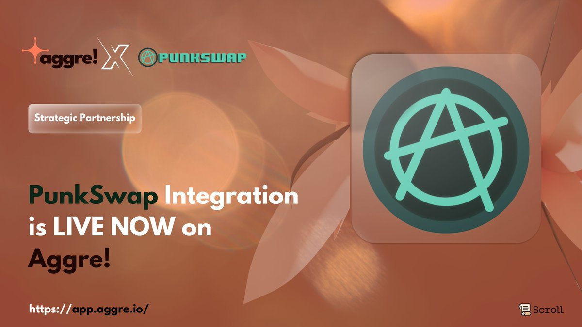Official Announcement: #Scroll Aggregator - #Aggre Partners with #PunkSwap - Bringing $Punk Token Pairs to Our Users!

Dear Aggre Community,

🍀 app.aggre.io