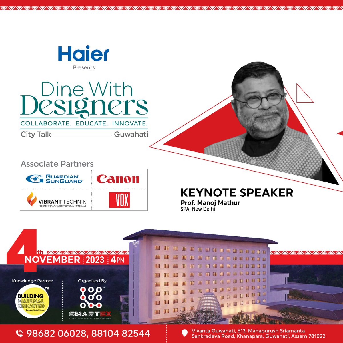 bmreporter's tweet photo. We are thrilled to announce our esteemed keynote speaker Prof. Manoj Mathur, SPA, New Delhi for Dine with Designers – City Talk. Mark your calendar. See you on 4th November 2023 at Vivanta By Taj in Guwahati.
.
.
.
.
.
#vivanta #tajvivanta #4thnovember #guwahati #smartex https://t.co/vAKKBgVFpI