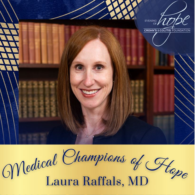 The @CrohnsColitisFn is thrilled to honor @LauraRaffalsMD as their Medical Champion of Hope. She will be recognized at the Evening of Hope Gala on Saturday, October 28 at the Depot in Minneapolis. For more information visit bit.ly/409P46x.