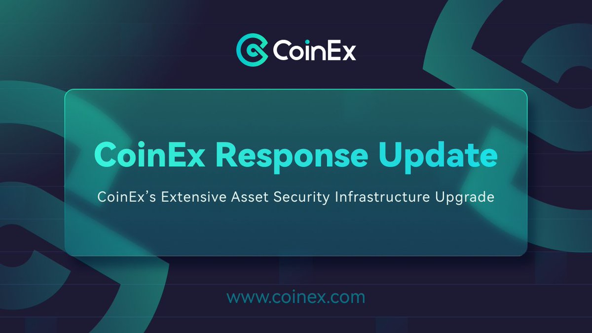 theoneuu's tweet photo. 1/ #CoinExResponseUpdate - To elevate asset protection, CoinEx has upgraded both hot & cold wallet systems, & established the CoinEx Shield Fund. Additionally, we've strengthened collaborations with top-tier security firms like @SlowMist_Team.
Details: https://t.co/PYVKRDpHde https://t.co/BmBzD5BiX3