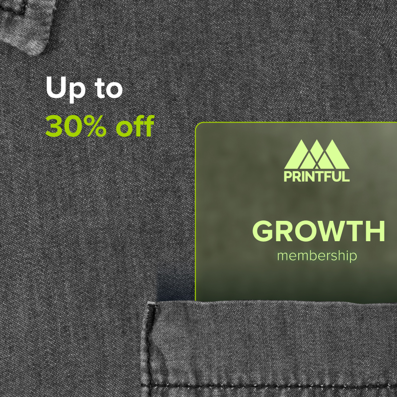 Printful's tweet photo. Get up to 30% lower prices, product branding discounts, and other benefits! Get your key to success: the Printful Growth membership.