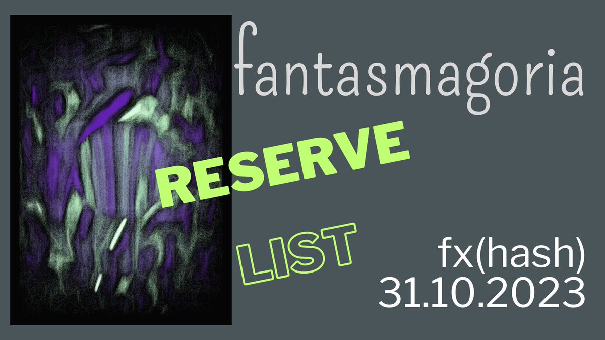 ⏳ The time has come !  

Fantasmagoria is now uploaded on <a href="/fx_hash_/">fxhash</a> (link below).  

128 editions only - If you want a reserved mint : 
💬 Share your test output as a reply
❤️ &amp; 🔁 Show your support