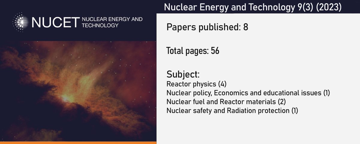 Announcing the latest issue of the Nuclear Energy and Technology journal! 
Nuclear data uncertainty for fast #reactor, regenerated U-Pu fuel in #VVER,  enhanced #strength properties for vessels, economic advantages of #ISFR and more!

Check it out here: nucet.pensoft.net/issue/4682/