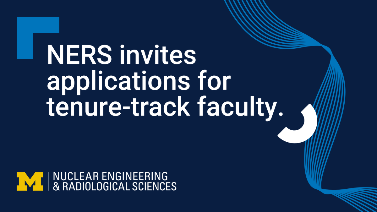 umichNERS's tweet photo. We're hiring multiple new faculty members!
Join our tight-knit community aiming to advance the benefits of nuclear, radiological & plasma tech to improve society. Learn more about our mission & values: https://t.co/LVT0va6rsv
#PeopleFirstEngineering https://t.co/xlGcxD5HtU