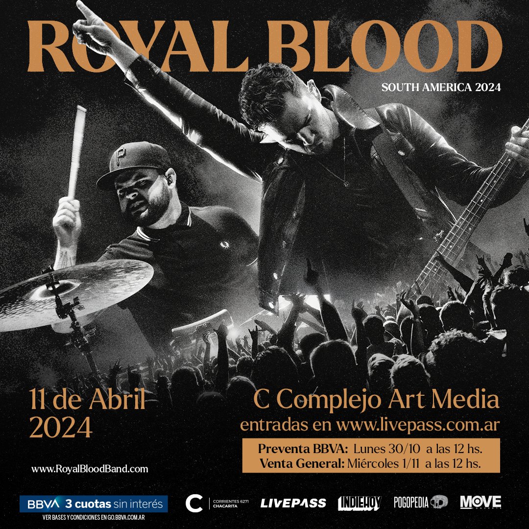 Pogopedia's tweet image. 👑 ROYAL BLOOD REGRESA A LA ARGENTINA 🇦🇷

🗓️ 11 de abril de 2024.
📌 C Complejo Art Media.

🎟 Preventa: Desde el 30/10 a las 12hs., a través de Livepass.
🎫 Venta General: 1/11 a las 12hs.

🔥 FIGURE IT OUT! 💥