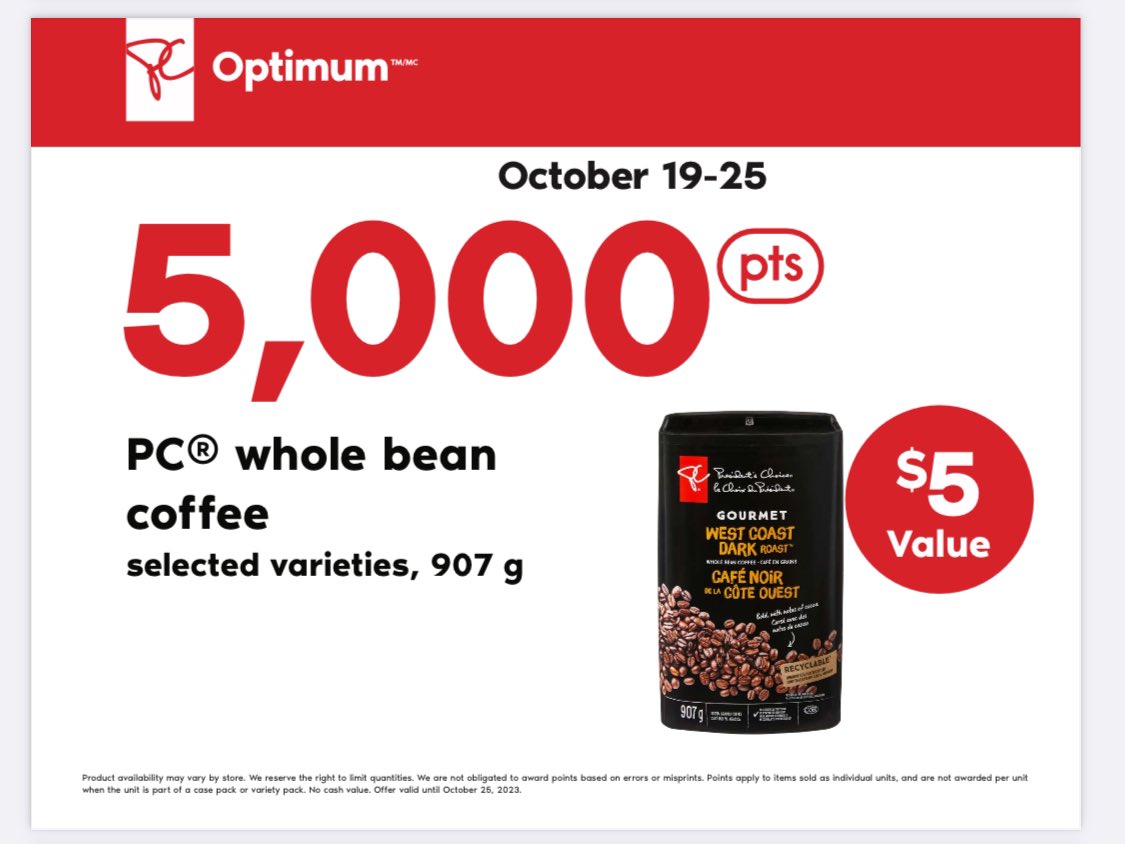 Get 5,000 PC Optimum points on President's Choice whole bean coffee selected varieties, 907g 
#coffee #wholebean #points #presidentschoice