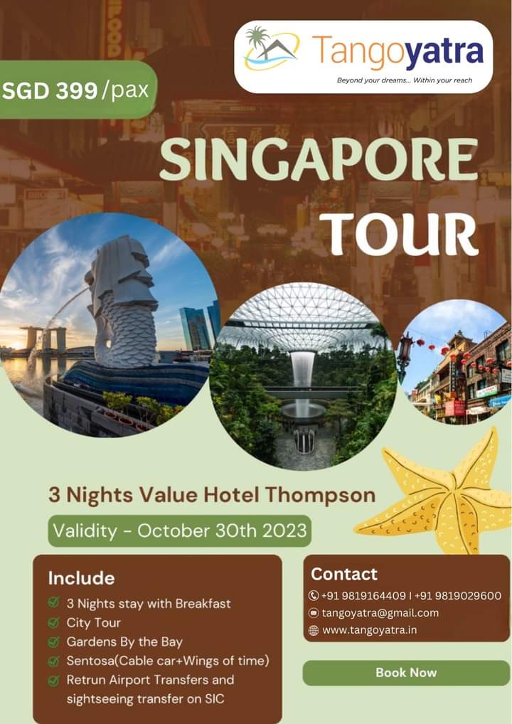 tangoyatra's tweet photo. 🌆✈️ Unbeatable Singapore Tour Deal! ✨🏨
3-night adventure at the Value Hotel Thompson. An incredible rate of SGD 399 pp.
Valid only until October 30th, 2023. Book your spot now  with Tango Yatra at 9819164409 / 9819029600 https://t.co/fecz98V8L0 #singaporetour #UnbeatableDeals https://t.co/um5LHswGvo
