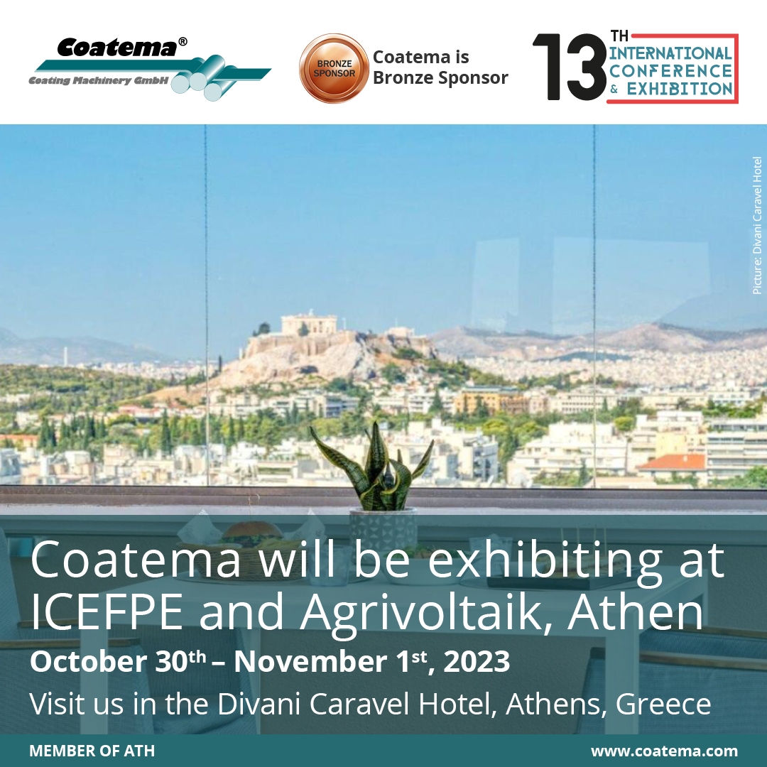 🌱 Join us in Athens, Greece, from Oct 30th to Nov 1st, 2023, for the 13th ICEFPE Conference &amp; Exhibition on #GreenFlexible &amp; #PrintedElectronics, alongside a focus on #Agrivoltaics. @Coatema Coating Machinery GmbH is proud to present at this event.
See you at #ICEFPE23!