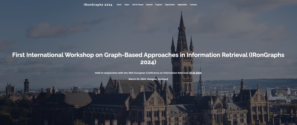 IRonGraphsWS's tweet photo. Working on topics related to graphs and IR? We might know what suits you 😎

We present the 1st International Workshop on Graph-Based Approaches in Information Retrieval (#IRonGraphs), co-located with #ECIR2024 @ecir2024 

Check out the workshop website: https://t.co/yY4ELx90eR https://t.co/iWcoaOKwqt