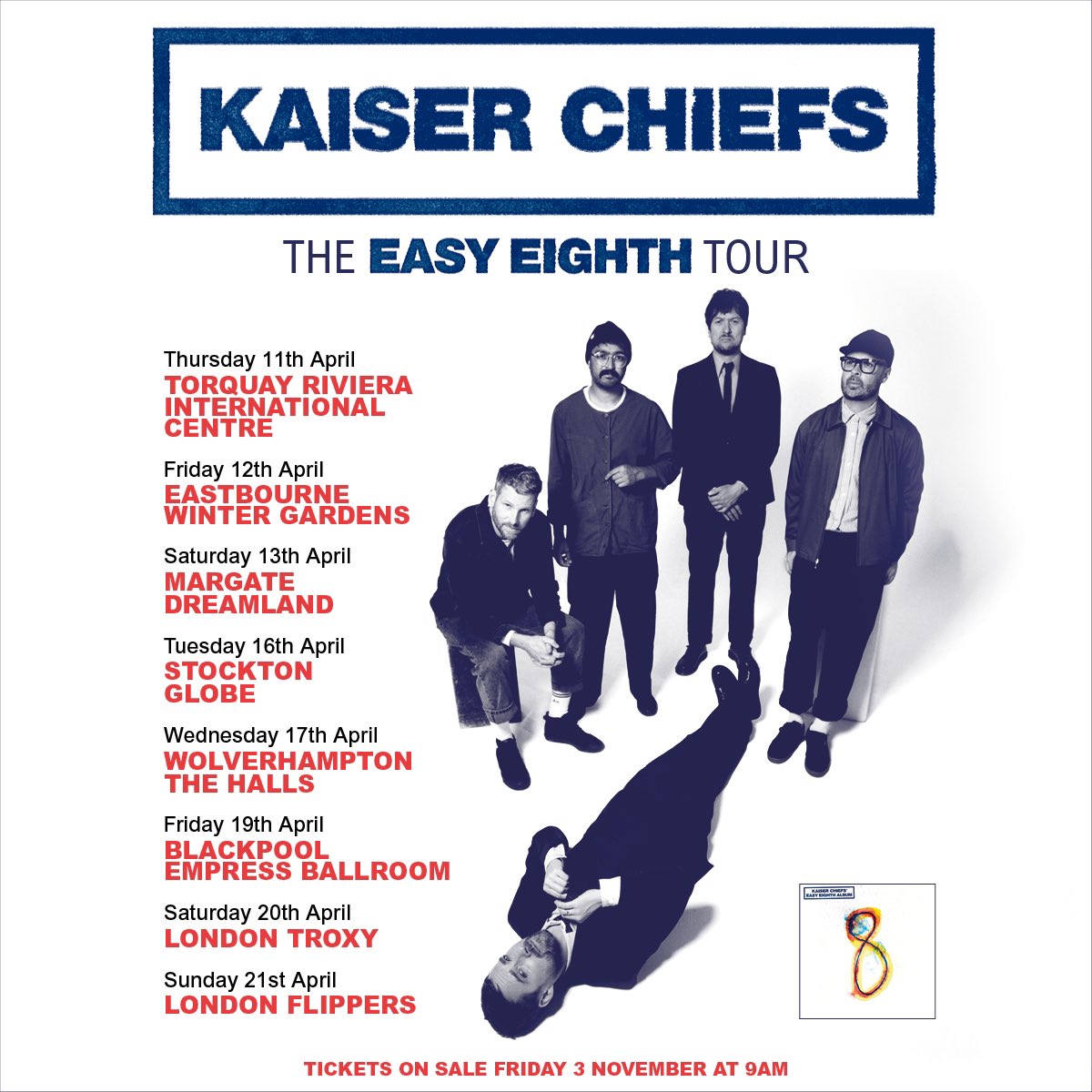 KaiserChiefs's tweet photo. We're excited to announce that we're going on tour in April! Head to https://t.co/iULXbJqouL and purchase our new album to register for pre-sale tickets right away! Can't wait to get back out on the road to celebrate with you all. General sale starts Friday 3rd November at 9AM!🙌 https://t.co/OteHhvDyGn