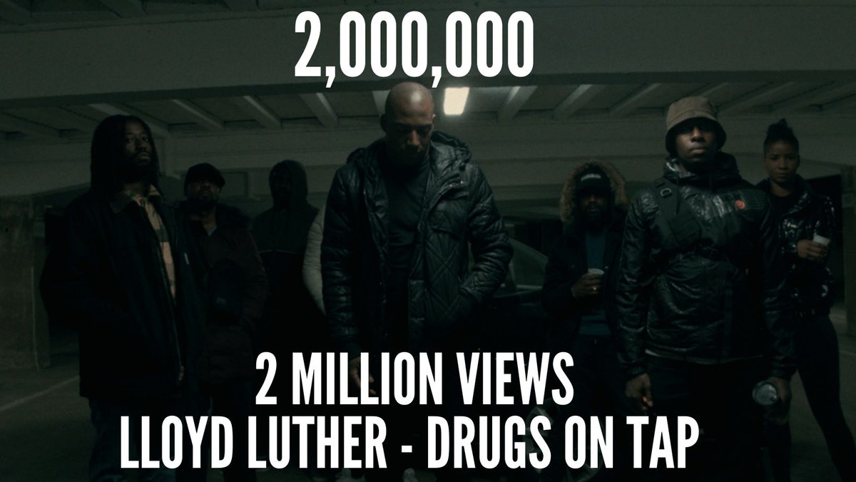 Here we are again where they said we would never get to, 2 million views! big up Nick Lee-Shield for doing this classic video on a whim!
Big up all of you again streaming the new album ‘These Are The Times’ I’m grateful! #lloydluther #drugsontap #TopBoyNetflix
