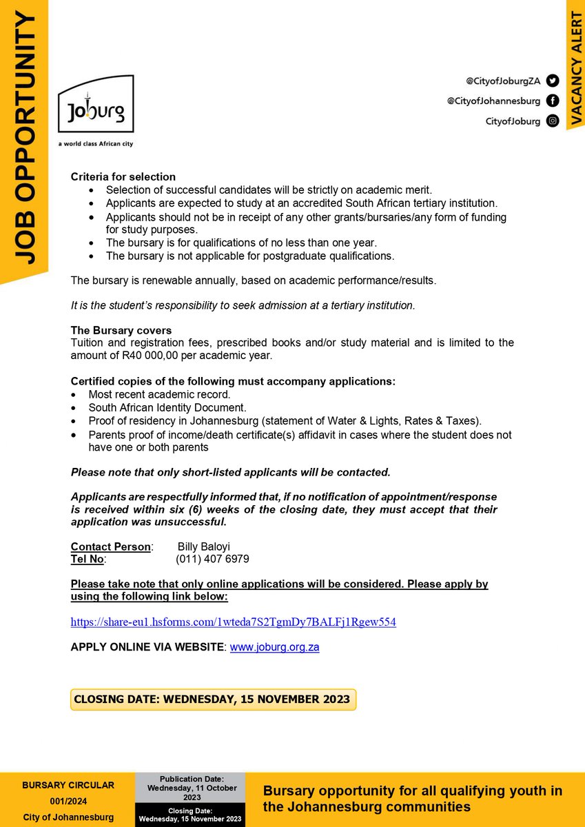 NYDARSA's tweet photo. Are you looking to study in 2024?

The City of Johannesburg is offering 200 bursaries to South African youth to pursue full-time undergraduate studies in various fields.

Only online applications will be considered!
Please apply by using the following link: https://t.co/aKdULivRsA

Closing date for applications is 15 November 2023.

#Bursary #Bursaries #Bursary2024 #Tertiary #Study #Studies #Diploma #Degree #Undergraduate #SouthAfrica #SouthAfricans #Mzansi #GirlTalkZA #Apply #wednesdaythought #WeDoMoreWednesdays #Gauteng #Johannesburg #Community #Education #Geleza #GelezaNathi