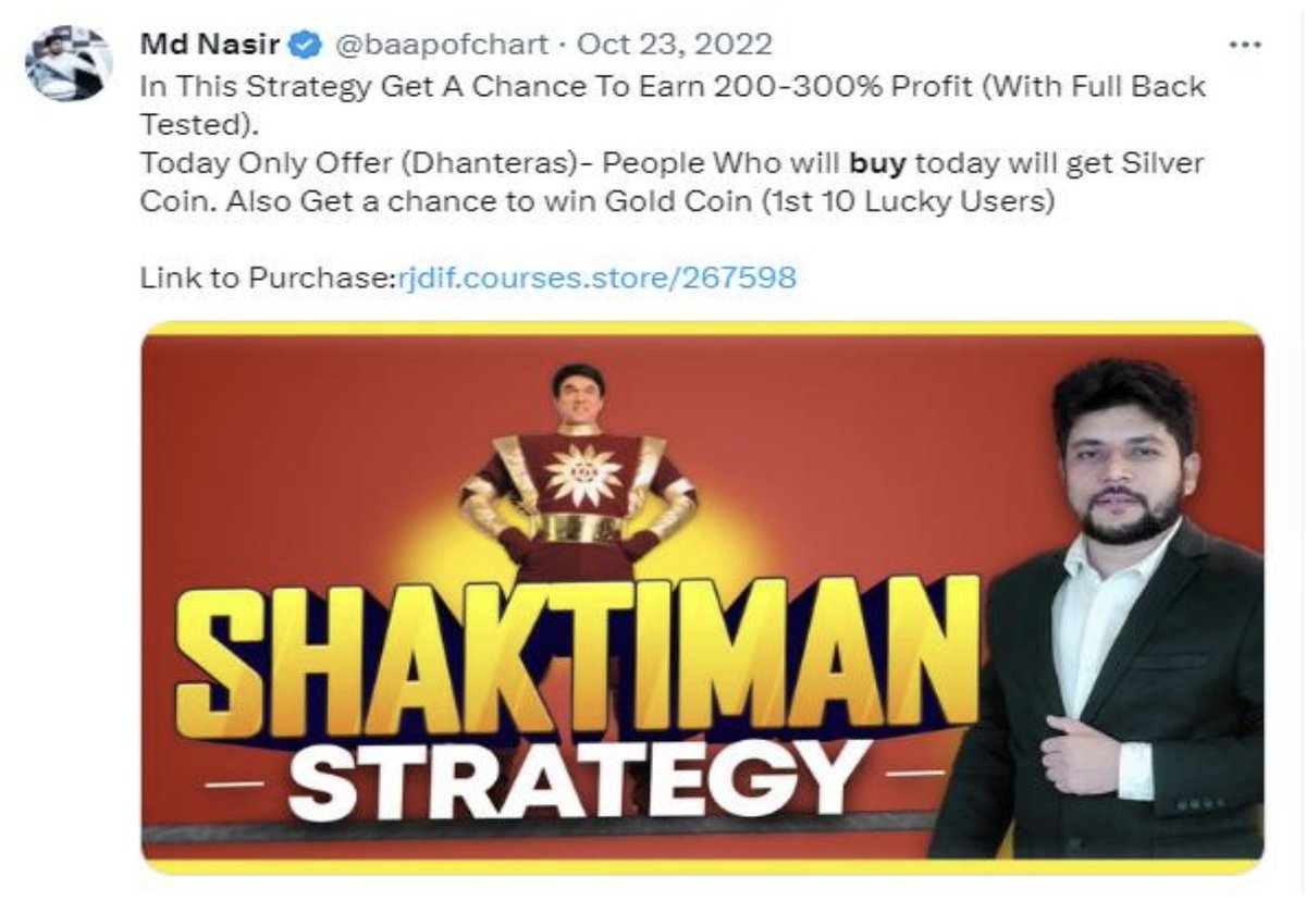 BeatTheStreet10's tweet photo. Shaktiman Strategy - A super strategy to earn 200-300% returns

This strategy was used by the famous @baapofchart  to lure millions of investors leading to huge capital losses due to F&amp;O

A thread 🧵 on SEBI's action - asking him to refund 17 crores

#SEBI #BAAPOFCHART https://t.co/o3gVpNd41v