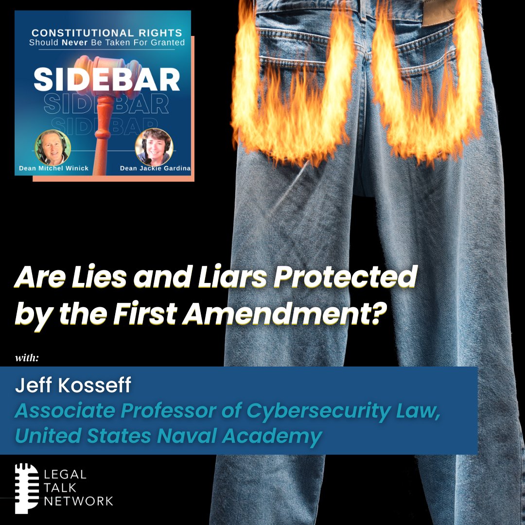 @MCLiPadDean and @JackieGardina explore if lies are protected under the Constitution with United States Naval Academy Professor @jkosseff. 
Listen to the latest episode of Sidebar: lawgic.al/3rCgWn2
#pantsonfire  #firstamendment #constitution #constitutionalrights #podcast