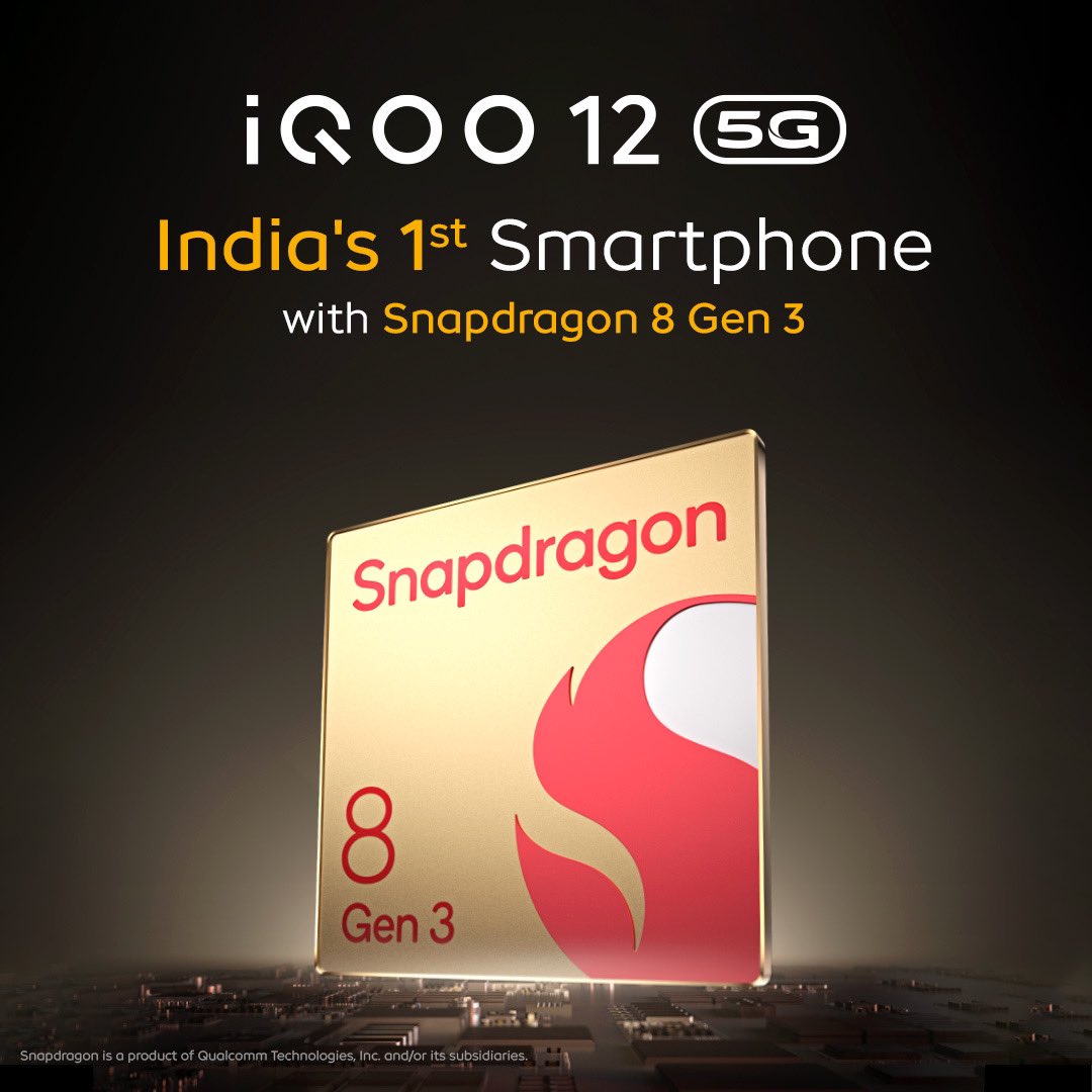 iQOO 12 5G will be the first smartphone to bring Snapdragon 8 Gen 3 chipset to India 🇮🇳 #iQOO12 #Snapdragon8Gen3