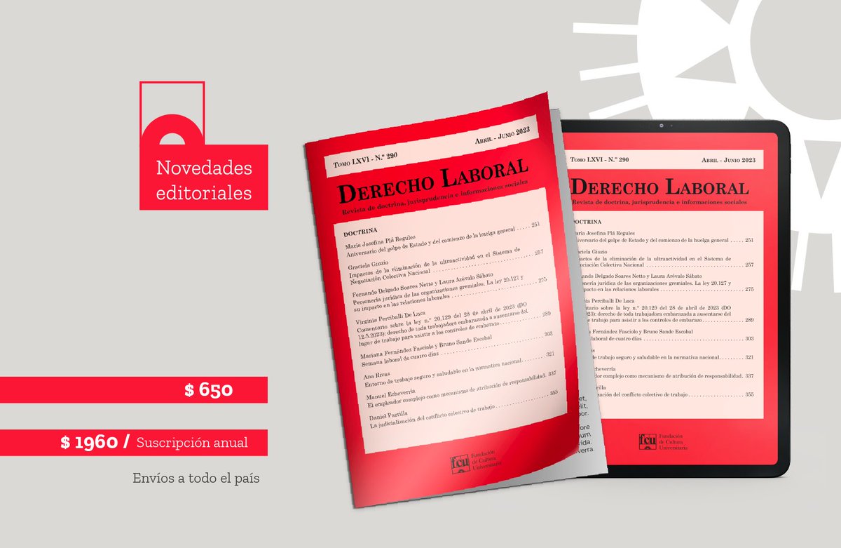 FCUniversitaria's tweet photo. 📚¡Nuevo número!

Revista de Derecho Laboral N°290

Ya disponible en nuestras Librerías y Web por suscripción y envío.

https://t.co/rIfM6uyqYU

-Ciudad Vieja
-Hall Udelar
-CENUR Salto https://t.co/lb3pu9mjfB