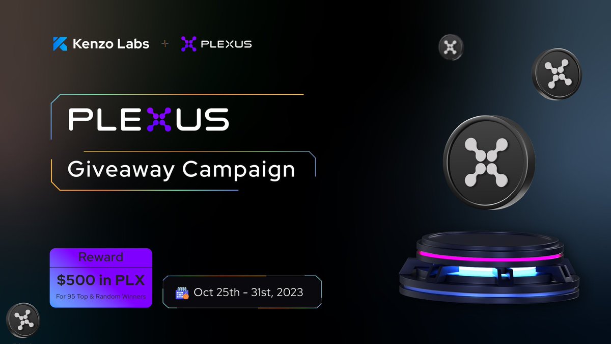 Kenzo_Labs's tweet photo. 🤩 Kenzo Labs × Plexus Giveaway
🎁 Reward : $500 in PLX
TO ENTER:
◾️Follow @plexus_fi
◾️Like, RT & Tag 3 Friends
◾️Finish Giveaway : https://t.co/erifPfdrni
⏰ End : 31th October
📃 Partnered with @chainlink and @SeedifyFund
#Airdrops #BigAirdrop #Giveaway #Crypto #KenzoLabs https://t.co/32Z4GbLrUY