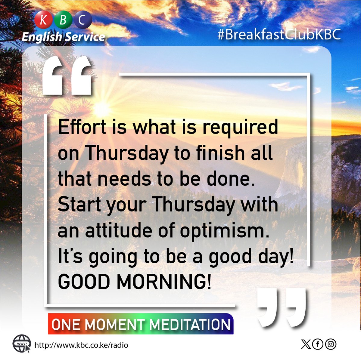 Thursday morning Moment of Meditation ^PMN #BreakfastClubKBC