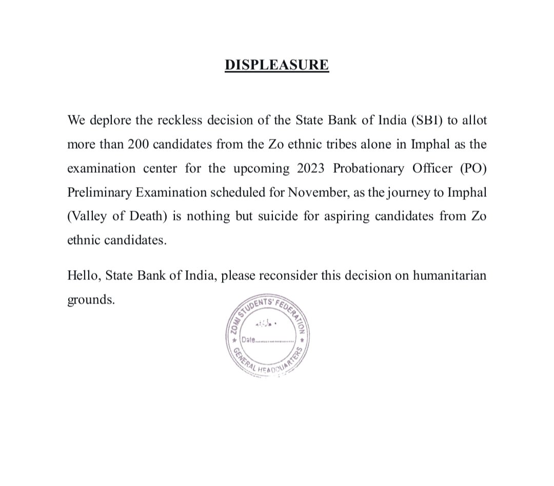 zsfghq_official's tweet photo. We regret the reckless decision of #SBI to allot more than 200 candidates from the Zo ethnic tribes in the Valley of Death(Imphal) for the upcoming #SBIPO prelims exam. @TheOfficialSBI we demand an immediate and justified solution @SBIChairman @CGMSBIGuw https://t.co/dB7vgyzvma