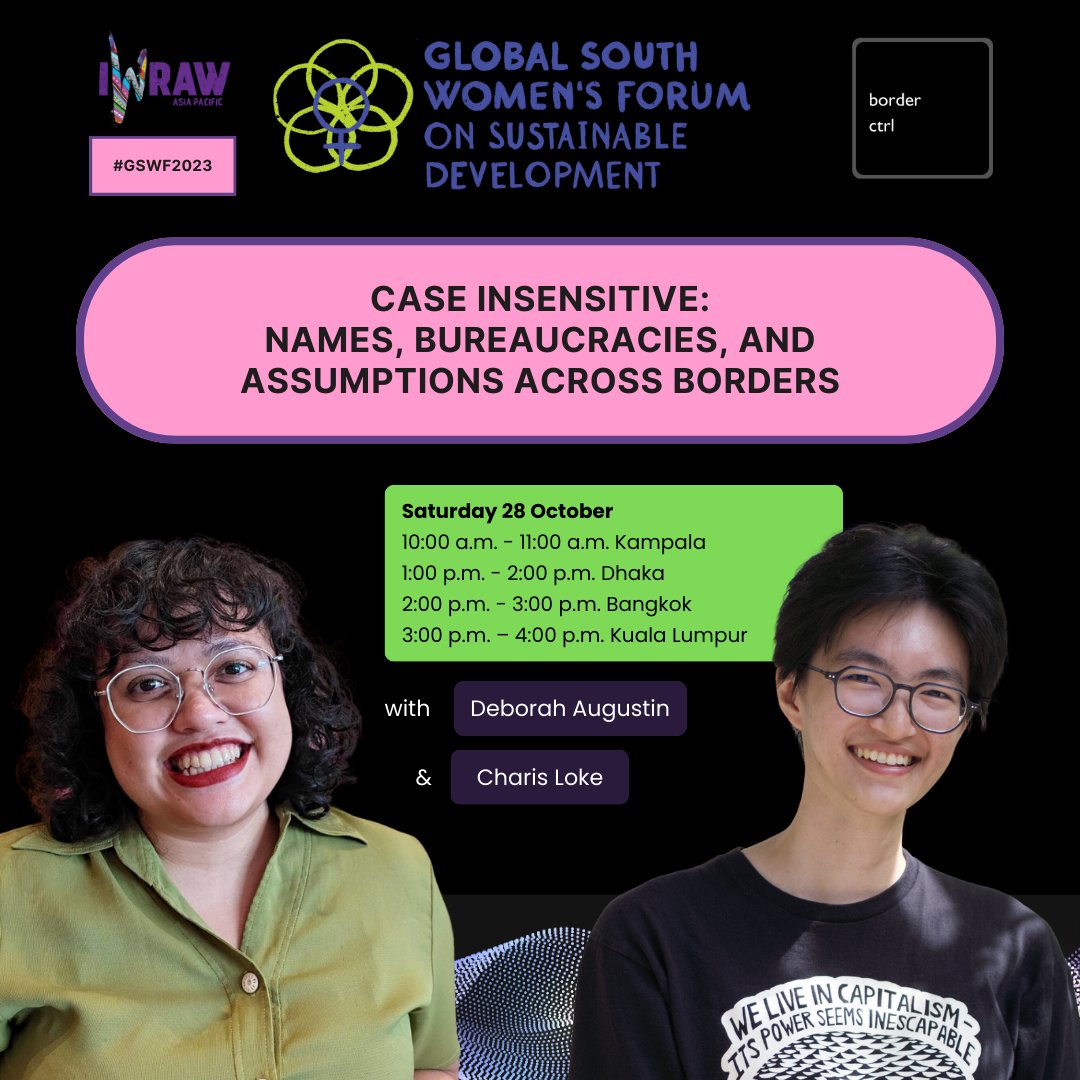IWRAW_AP's tweet photo. The first session of #GSWF2023: #BorderCTRL will kick off with an interactive event hosted by @charisloke &amp; @dbgermane, who will share their firsthand experiences of the immigration system. Join us on October 28th by registering at https://t.co/eH57cJq9sK https://t.co/LsWdZGdKTT