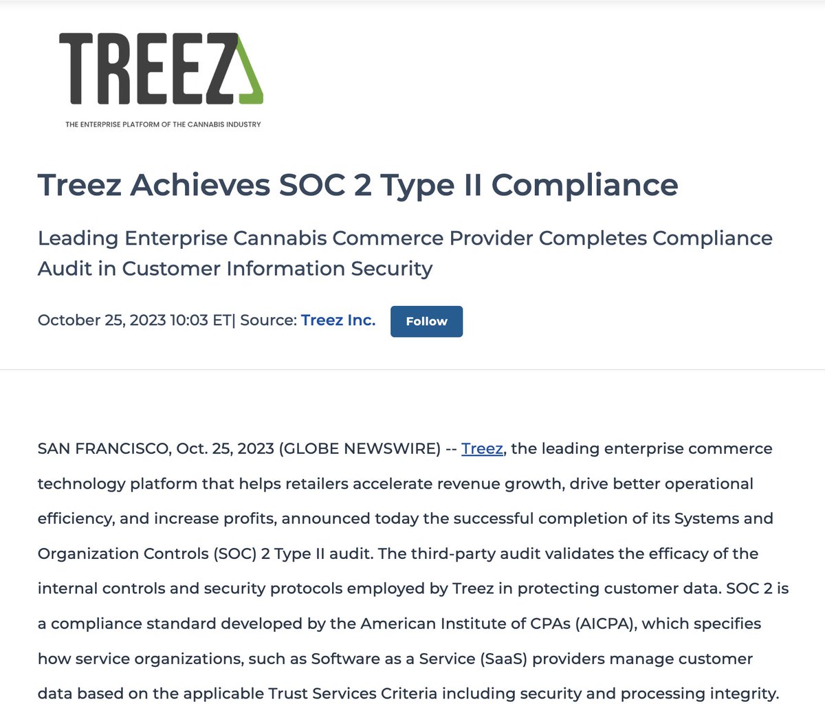 TreezForMe's tweet photo. Treez Inc. is thrilled to announce the successful completion of its SOC 2 Type II audit, validating the efficacy of internal controls and security protocols employed in protecting customer data. https://t.co/OJB4mGqZU3 

#cannabis #DataSecurity https://t.co/xRdl13IfTX