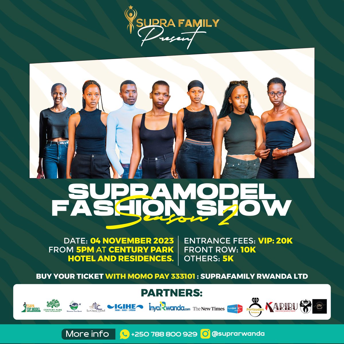 The wait is over.It's time to walk the runway of dreams! #Supramodelrwanda is back with a bang, bringing you the latest trends, the most talented designers, and an unforgettable night of fashion. Secure your place Now!!!!