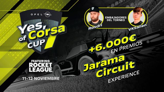 Rosdri_Twitch's tweet image. Familia, ¡nuevo TORNEO de Rocket League!
🏆Yes Of Corsa Cup.
🎁 +6000€ en premios.
📅 11-12 Noviembre, registros ya abiertos.
🌎 Torneo Internacional.

Sorteos por participar, ¡y una experiencia en el Jarama para el 1º!

Gracias a @Opel_Spain por este torneazo! #YesOfCorsa