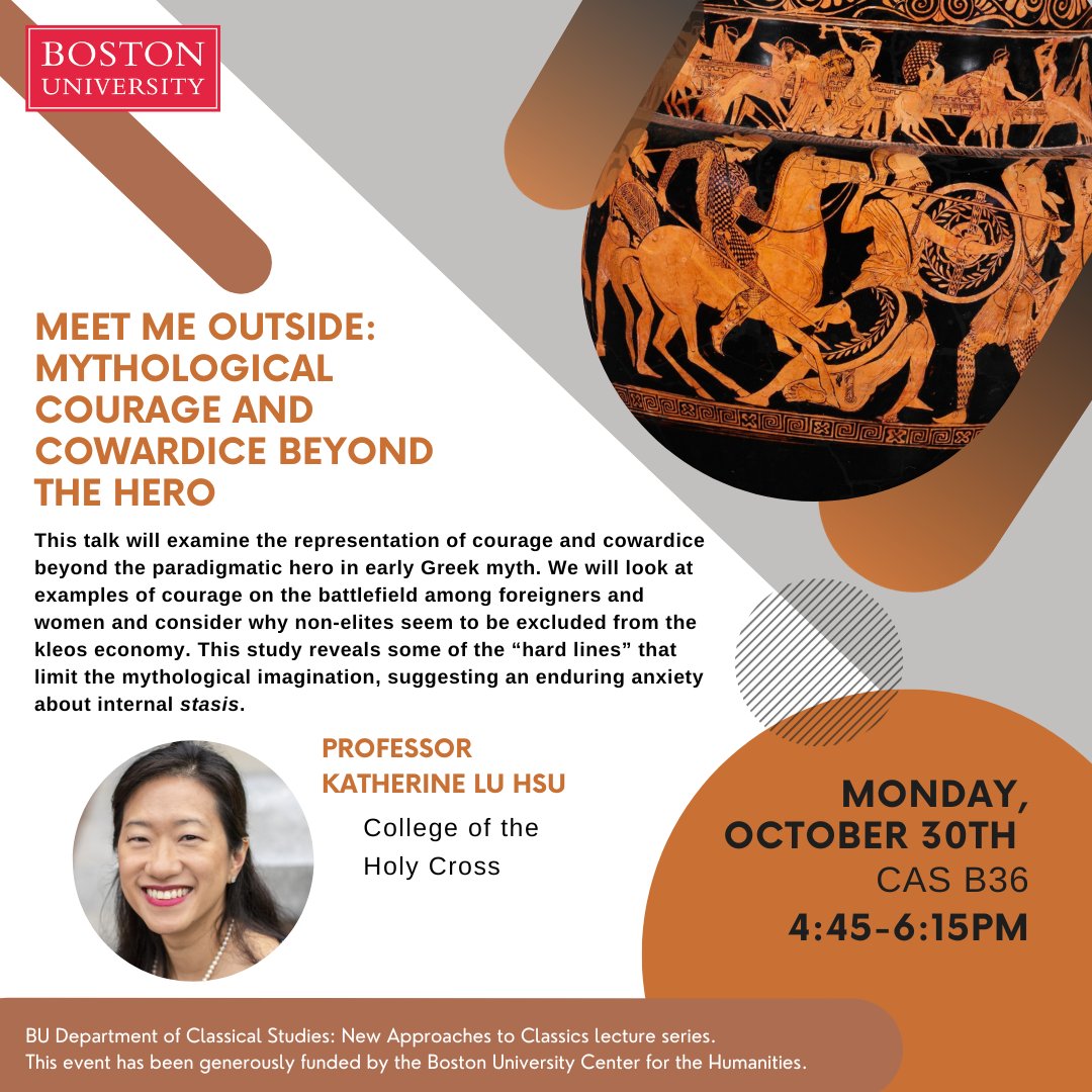 BUClassics's tweet image. Please join us for our second lecture in our New Approaches to Classics lecture series! Next Monday&apos;s lecture will be presented by Professor Katherine Lu Hsu from the College of the Holy Cross!
