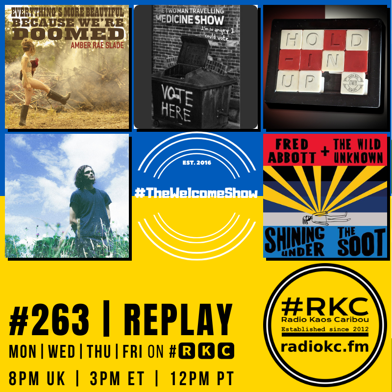Coming up on #🆁🅺🅲
in #TheWelcomeShow
▂▂▂▂▂▂▂▂▂▂▂▂▂▂
EP #263 │ 2023 #REPLAY

Amber Rae Slade │ The Two Man Travelling Medicine Show │ <a href="/GoodWillRemedy/">Good Will Remedy</a> │ <a href="/luca_fd/">Luca FD</a> │ <a href="/FredAbbottMusic/">Fred Abbott</a> x Steve Llewellyn

🆃🆄🅽🅴 📻 radiokc.fm