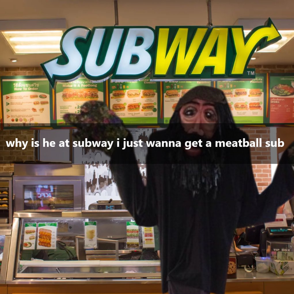 clausmother3fan's tweet image. bro look who at subway #theoldestview #kanepixels #orangejuicesandwichtoothpaste