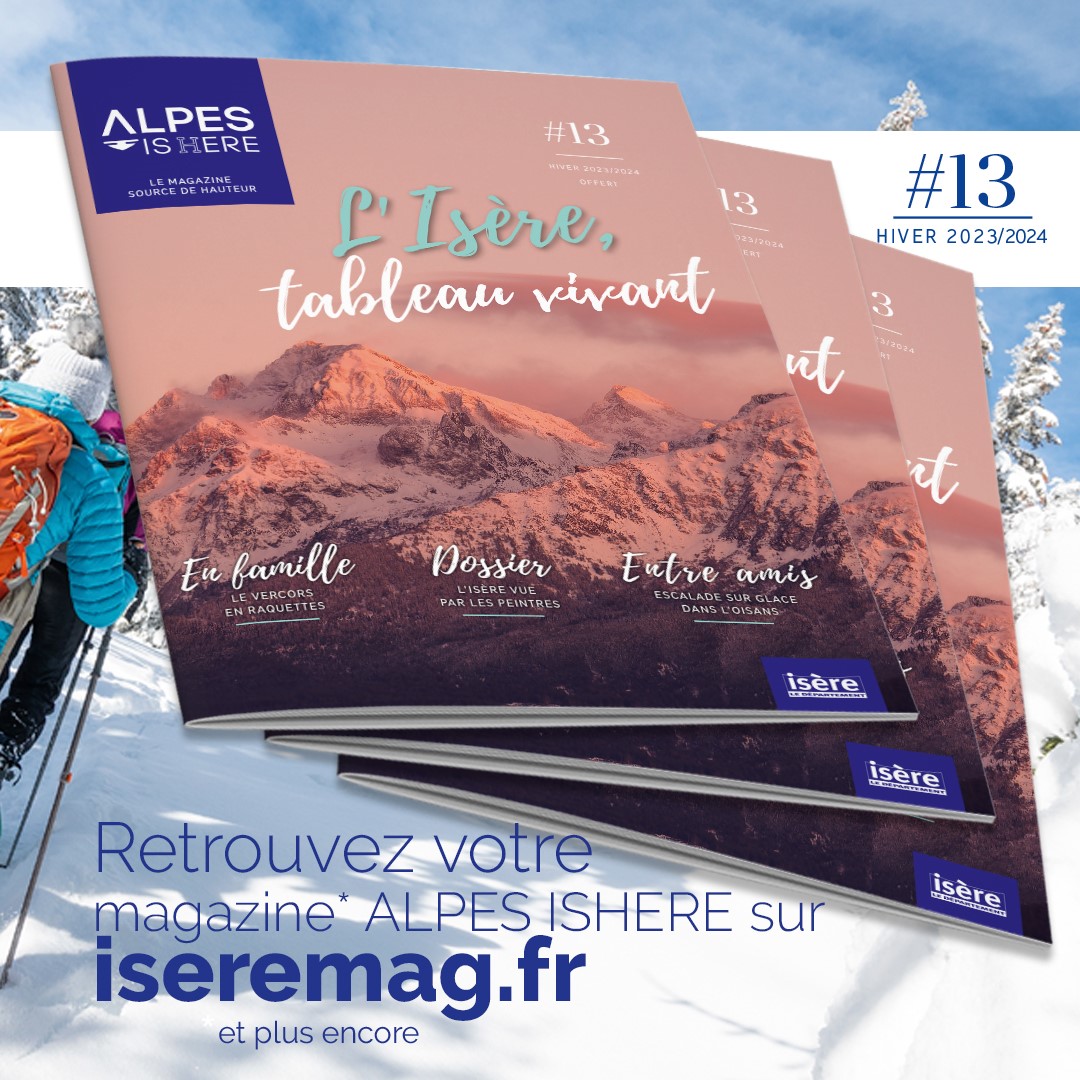 Le magazine ALPES ISHERE n°13 arrive bientôt dans les boîtes aux lettres des Isérois. Il fait la promotion de l'Isère en tant que terre d'art contemporain au riche patrimoine dans ce numéro d'hiver. Il sera prochainement disponible en ligne sur iseremag.fr