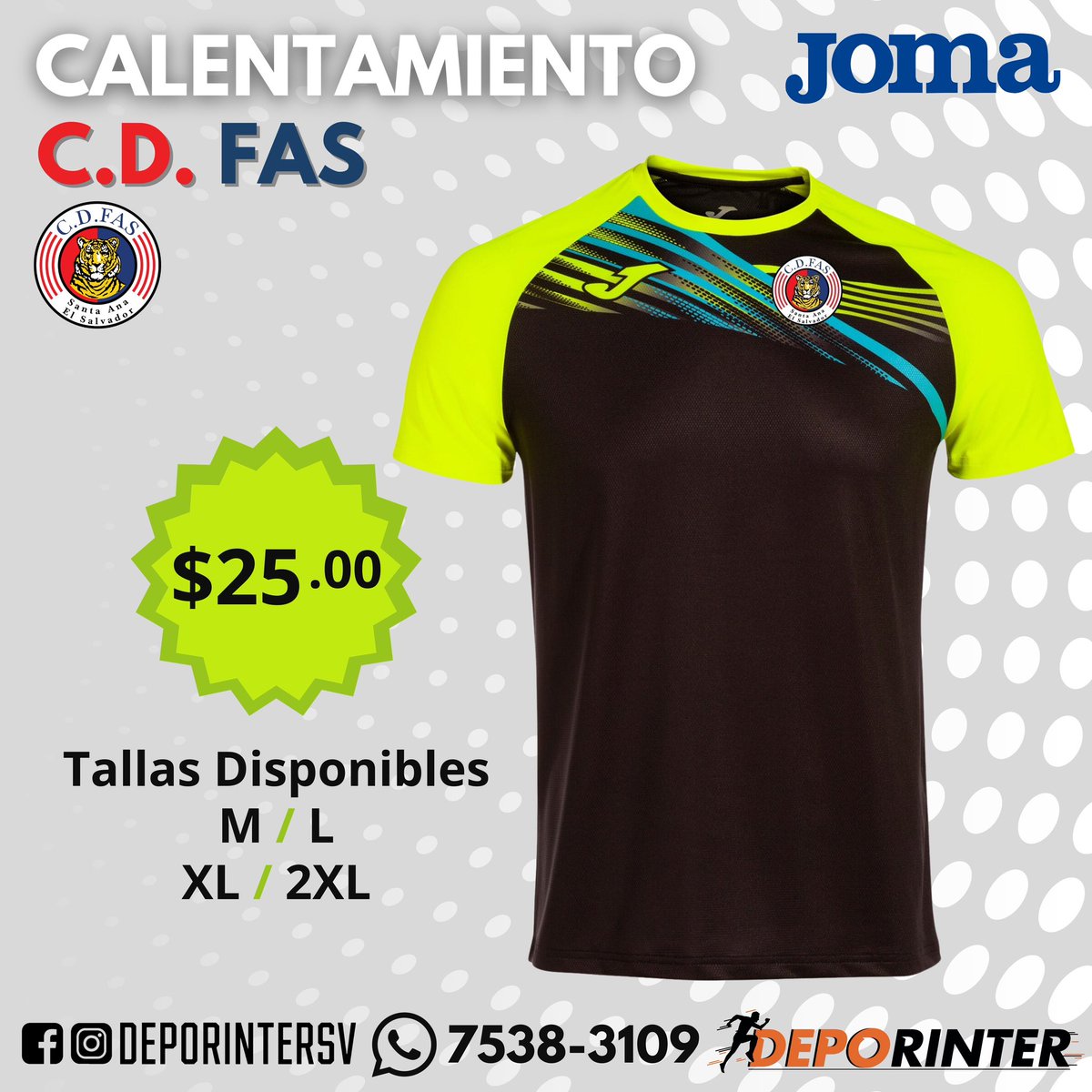Deporinter_sv's tweet photo. 🔥 Enciende tu espíritu deportivo con las camisa de calentamiento de CD FAS! La perfecta fusión de estilo y rendimiento! 🏆⚽
📱WhatsApp al 7538-3109 o Visitanos en nuestra sala de ventas 🛵 Envios a todo el país por un costo adicional
#PumPumFas #CDFAS #Deporinter #ElSalvador https://t.co/Bx5JPC1ULm