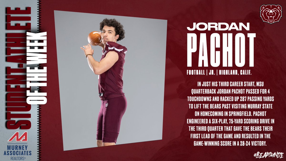 The MSU Athletics Student-Athlete of the Week presented by Murney Associates, Realtors is Jordan Pachot! 🐻 

#BearsUnite | @MOStateFootball