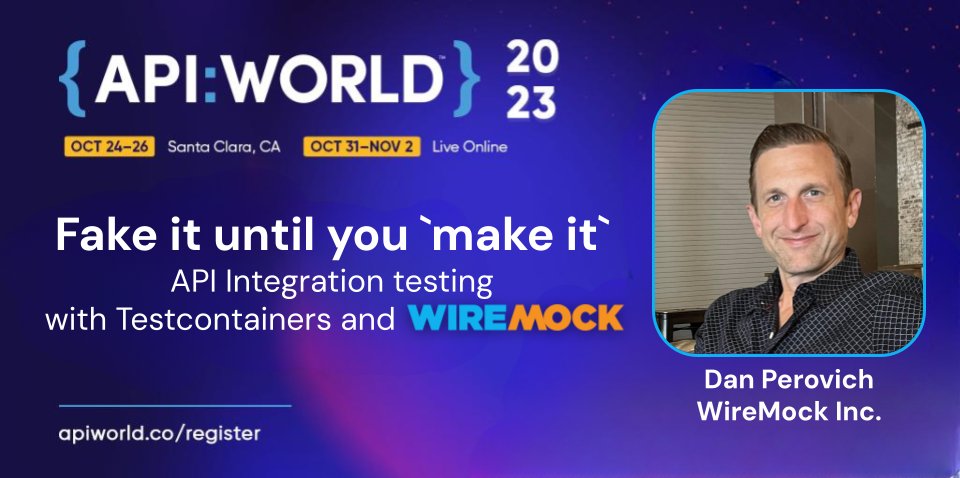 At the @APIWorld conference tomorrow? Join Dan Perovich for the talk about API Integration Testing with WireMock and @Testcontainers! 10:00am - 10:25am PDT, Workshop Stage B - sched.co/1TV79