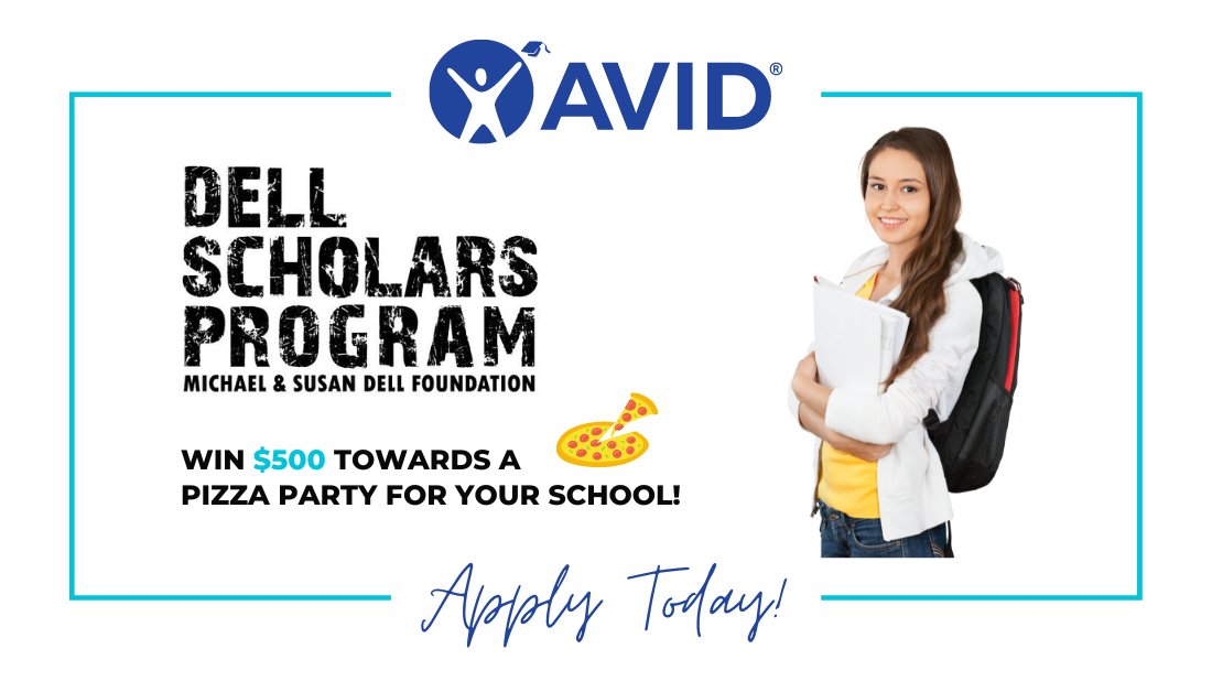 AVID4College's tweet photo. The @DellFdn is once again hosting a competition to encourage more #DellScholar applicants. The foundation will provide $500 per school towards a pizza party for AVID Elective classes at up to 10 schools! Review the requirements and submit the form: https://t.co/FvlrmxGRLW https://t.co/KOn1sze07V