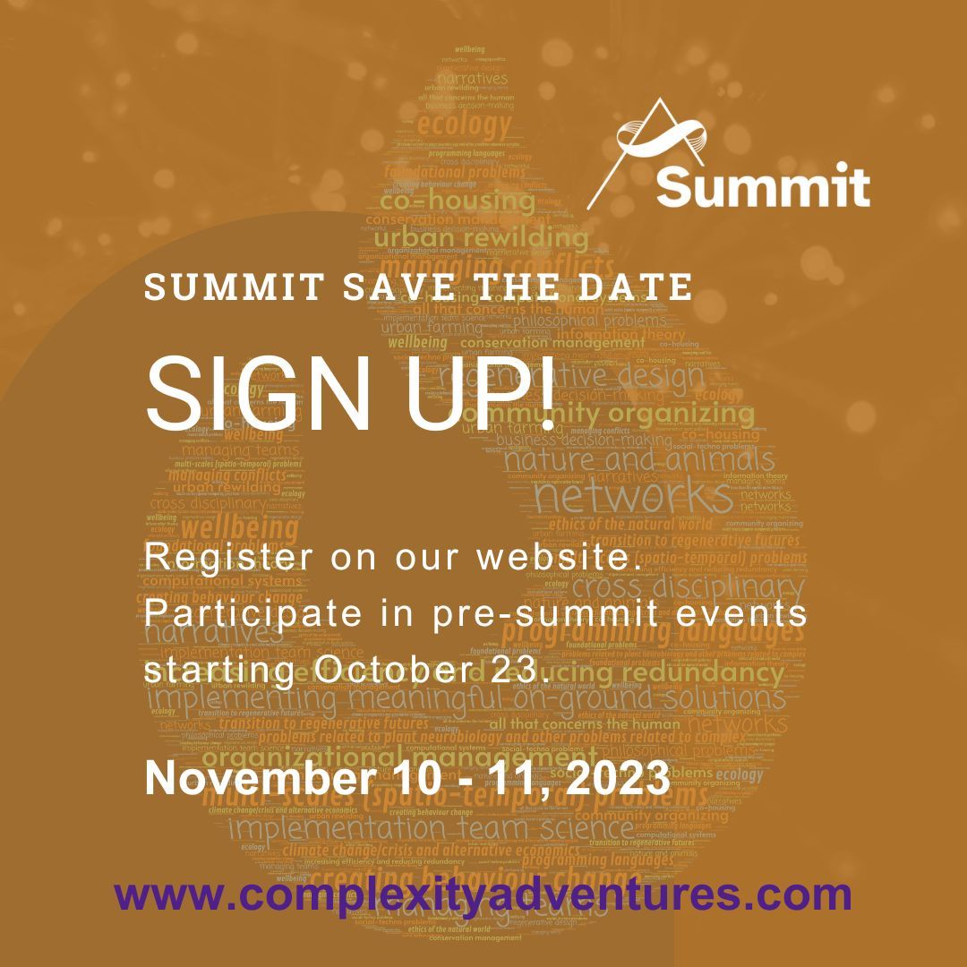 ComplexAdvent's tweet image. Once you have registered on the website, you will receive invitations to participate by email to our pre-summit events starting October 23.

(Note: all events are online and free)

#ComplexityAdventures
#ComplexitySummit
#LearningJourney
#ComplexityAtPlay
#Complexity
