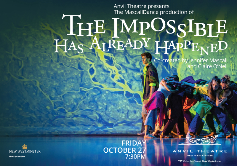 Last call to see The Impossible Has Already Happened on Oct 27, a @mascalldance production: ow.ly/ttiH50Q0plR Your ticket includes a pre-show storytelling event at 6:30-7PM with Ronnie Dean Harris. Pls RSVP by Oct 25 to community.mascalldance@gmail.com #NewWest #YVRdance