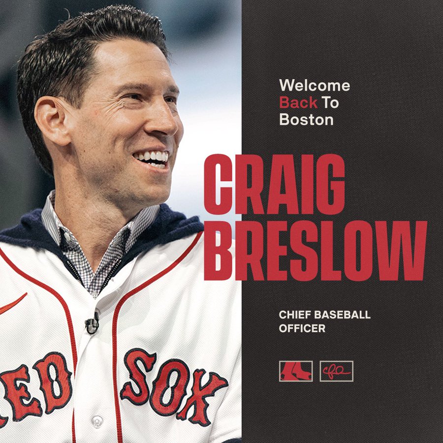 Welcome back to Boston, Craig Breslow. Chief Baseball Office. Graphic has a picture of Breslow smiling while wearing the Red Sox home white jersey.