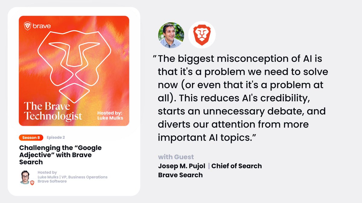 brave's tweet photo. This week on #TheBraveTechnologist, Josep M. Pujol, Chief of Search at Brave, and Subu Sathyanarayana, Director of Engineering for Brave, discuss their quest to improve Internet search and how quickly it’s evolving with the adoption of AI.

Listen to the full podcast, hosted by Luke Mulks, here: https://t.co/kNEIGei0fH