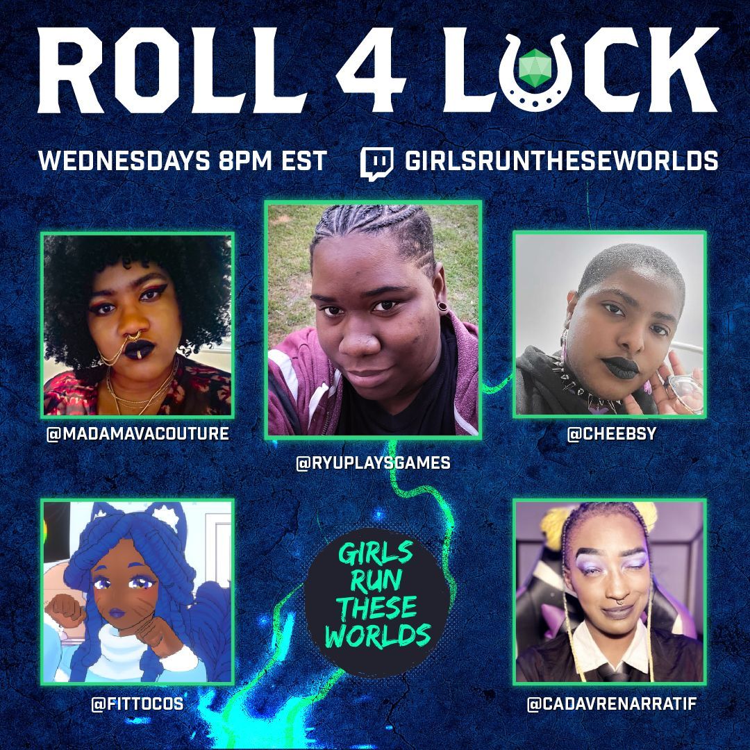 GirlsRunWorlds's tweet image. TODAY: The festivities have halted as a familiar opponent makes their debut. Chaos  surrounds the Sapphics of Luck as they try to keep the coming storm away.  Join @RyuPlaysGames @MadamAvaCouture @FitToCos @cadavrenarratif and @Cheebsy on @Roll4Luck!