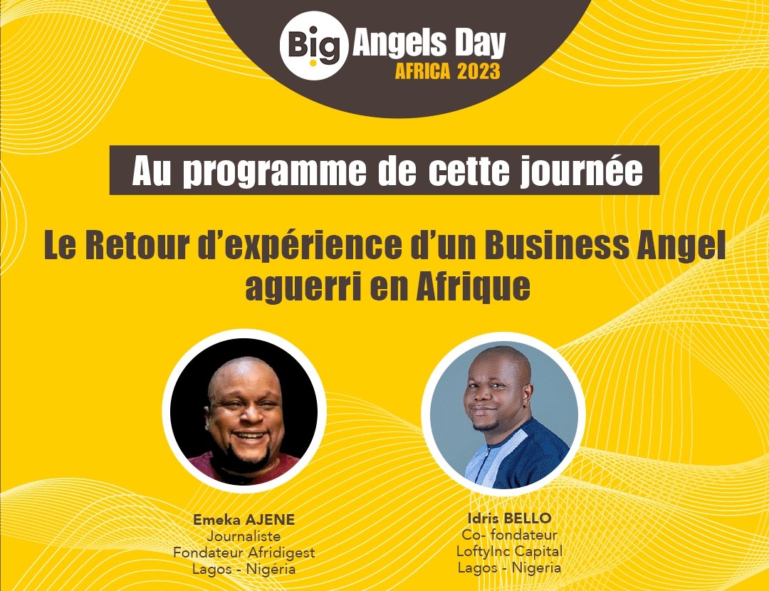 Looking forward to this conversation with one of your favorite Africa Tech investors &amp; mine <a href="/idrisayobello/">Idris Ayodeji Bello</a> at Big Angels Day Africa 2023 tomorrow

#DakarNetworkAngels
#big2023