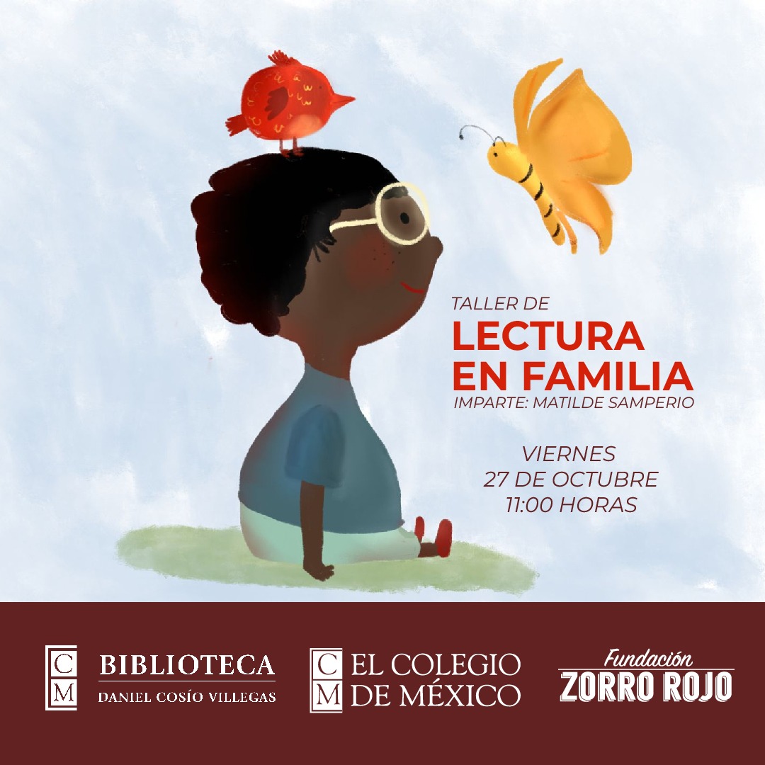 El Colegio de México (@elcolmex) on Twitter photo ¡Este viernes!
<a href="/FundacionRojo/">Fundación Zorro Rojo</a> y la <a href="/BiblioColmex/">Biblioteca Colmex</a> invitan al Taller de lectura en familia.
📅 27 de octubre a las 11:00 en la #BiblioColmex.
#EntradaLibre
Al finalizar el taller, se ofrecerá una visita guiada a las instalaciones de la Biblioteca, dirigida a niñas y niños. ¡Este viernes!
<a href="/FundacionRojo/">Fundación Zorro Rojo</a> y la <a href="/BiblioColmex/">Biblioteca Colmex</a> invitan al Taller de lectura en familia.
📅 27 de octubre a las 11:00 en la #BiblioColmex.
#EntradaLibre
Al finalizar el taller, se ofrecerá una visita guiada a las instalaciones de la Biblioteca, dirigida a niñas y niños.