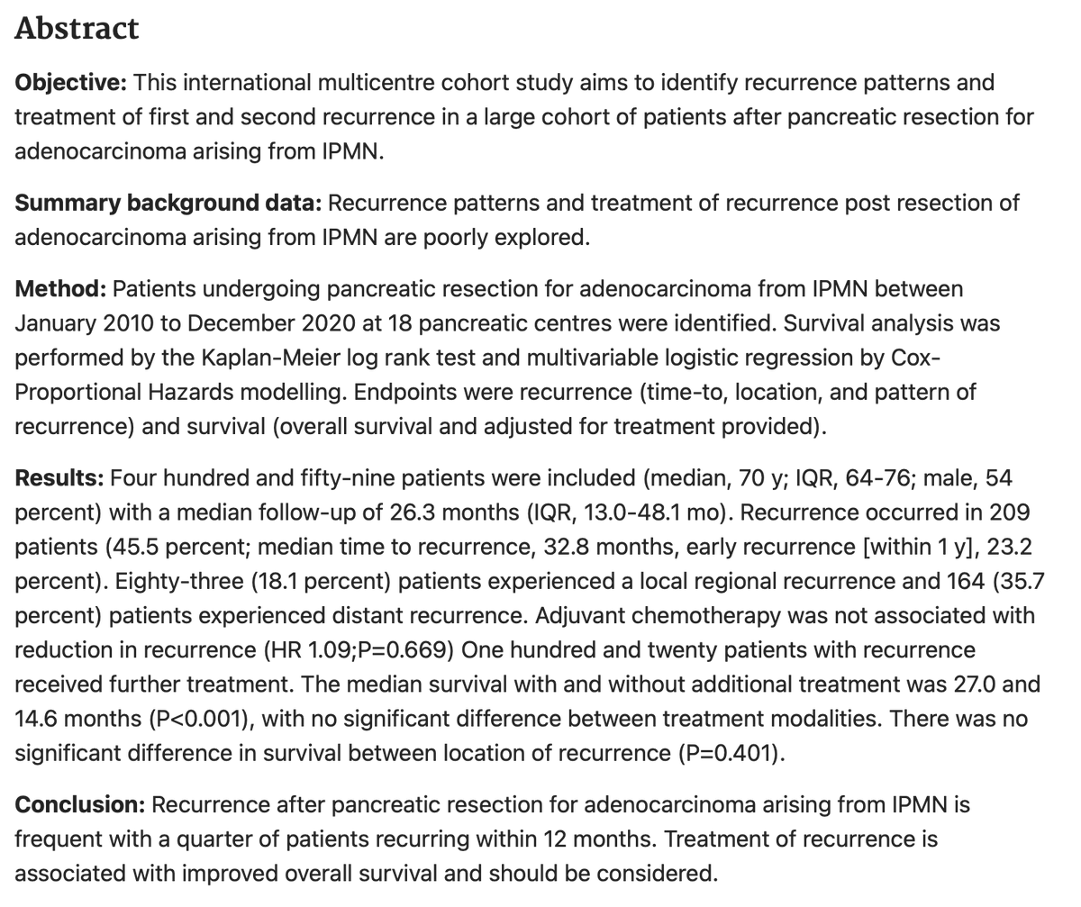 Sanjay Pandanaboyana (@sanjay_hpb) on Twitter photo 👉Recurrence patterns and Rx of Recurrence for Invasive #IPMN
🌏459patients 18 Pancreatic units
✅1y recurrence 23% Overall Recurrence 45%
Median time to recurrence 33m
✅Adj chemo No impact on recurrence
✅Rx of recurrence⤴️survival
<a href="/AnnalsofSurgery/">Annals of Surgery</a> shorturl.at/kwVZ2 👉Recurrence patterns and Rx of Recurrence for Invasive #IPMN
🌏459patients 18 Pancreatic units
✅1y recurrence 23% Overall Recurrence 45%
Median time to recurrence 33m
✅Adj chemo No impact on recurrence
✅Rx of recurrence⤴️survival
<a href="/AnnalsofSurgery/">Annals of Surgery</a> shorturl.at/kwVZ2